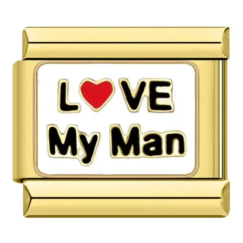 I Love My Man Charmsy